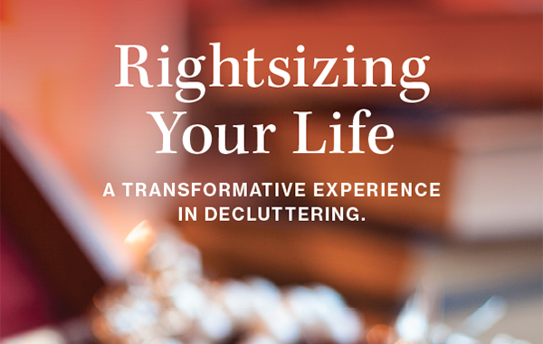 Rightsizing Your Life